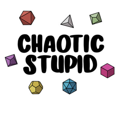 Chaotic Stupid - Men / Unisex Design