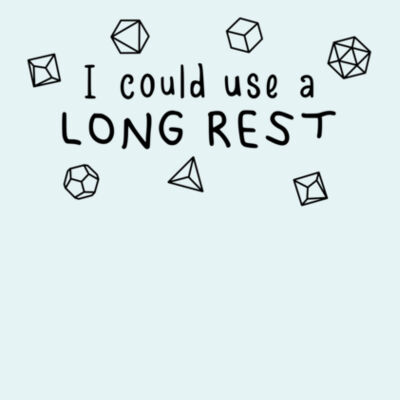Long Rest - Men / Unisex Design